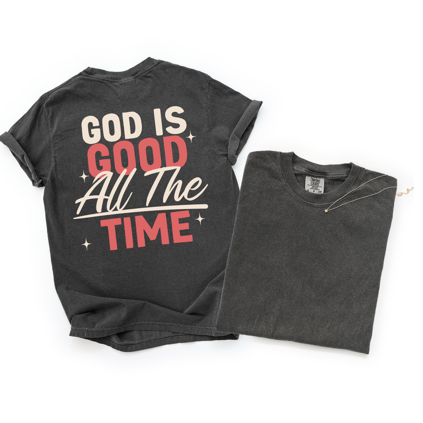 God is Good-All The Time