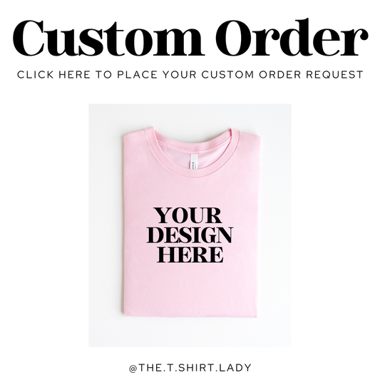 Custom Order Request